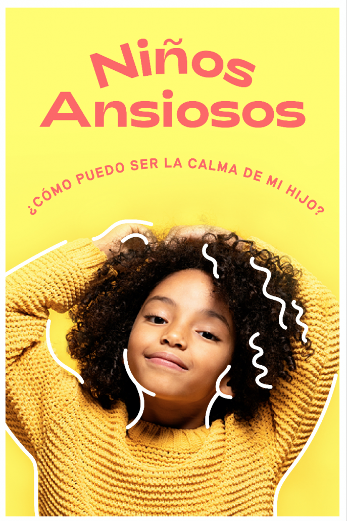 Niños Ansiosos