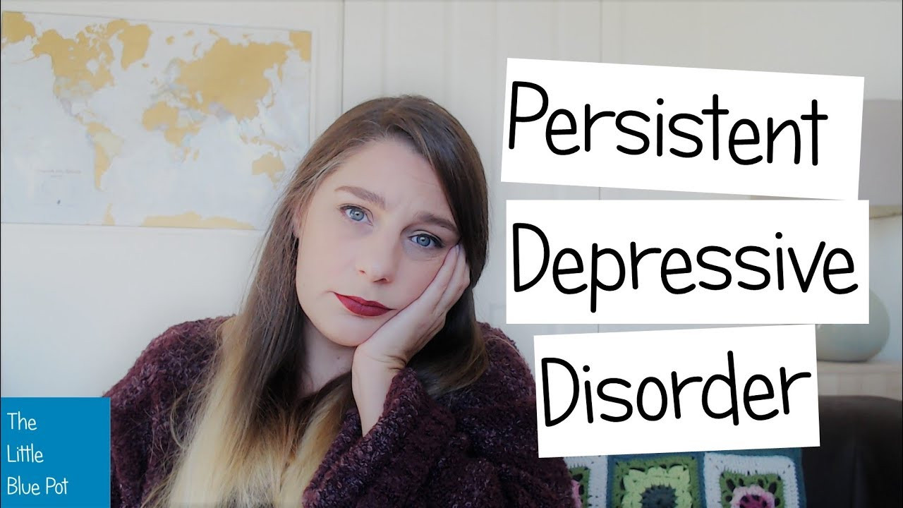 What is Dysthymia?