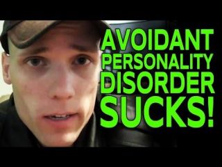 Avoidant Personality Disorder