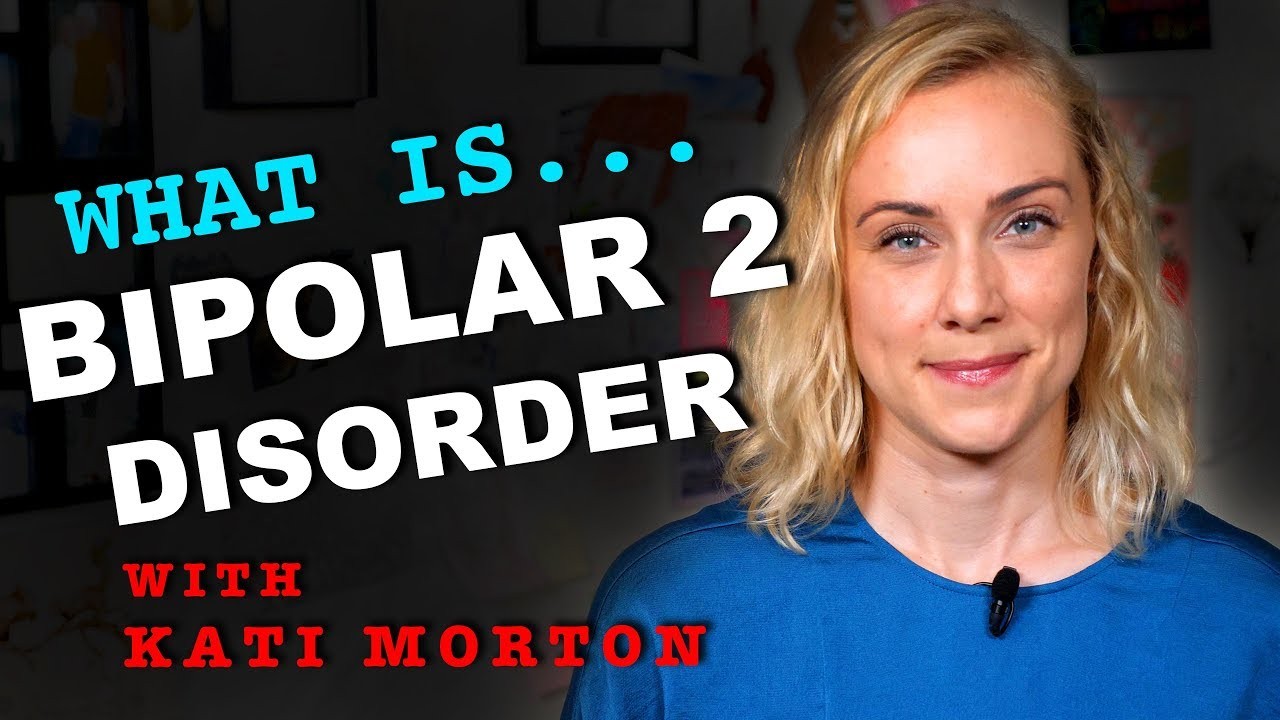 What is Bipolar 2 Disorder?