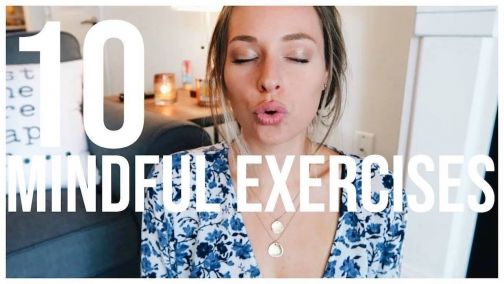 10 Mindful Exercises | How To Be Present