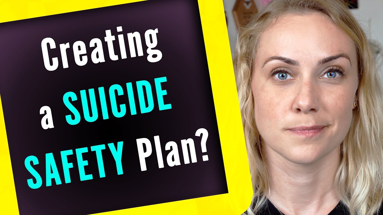 How do I Create a Suicide Safety Plan?