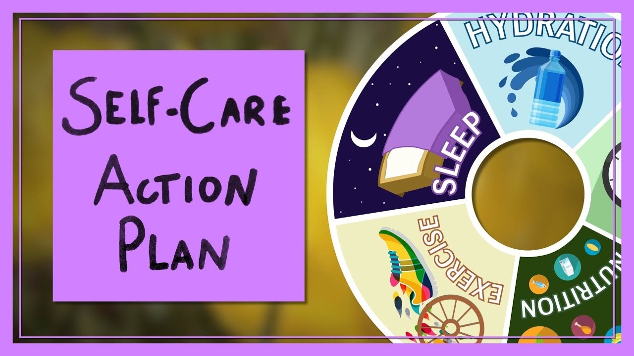 A Self-Care Action Plan