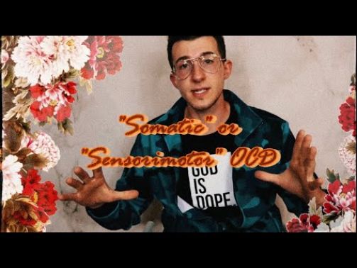 In Depth Somatic OCD | Hyper Body Awareness Discussion